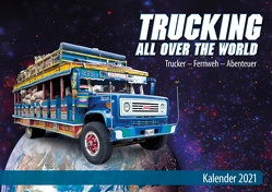 Trucking all over the World – Kalender 2021