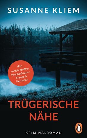 Trügerische Nähe von Kliem,  Susanne