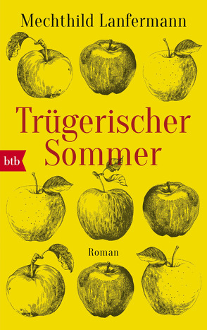 Trügerischer Sommer von Lanfermann,  Mechthild