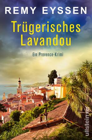 Trügerisches Lavandou (Ein-Leon-Ritter-Krimi 9) von Eyssen,  Remy