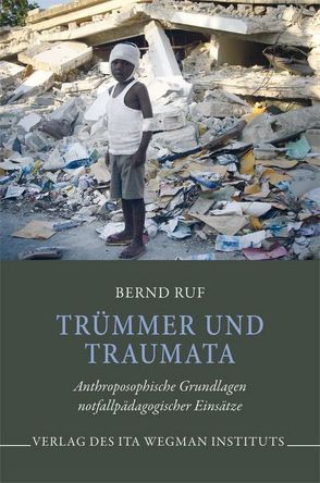 Trümmer und Traumata von Ruf,  Bernd