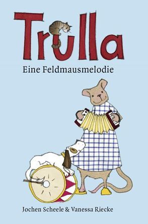 Trulla von Riecke,  Vanessa, Scheele,  Jochen