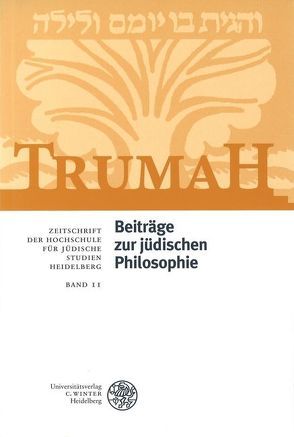 Trumah / Beiträge zur jüdischen Philosophie. Festgabe zum 80. Geburtstag von Ze’ev Levy