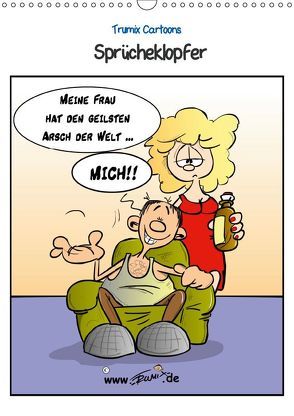 Trumix Cartoons – Sprücheklopfer (Wandkalender 2019 DIN A3 hoch) von Trumix