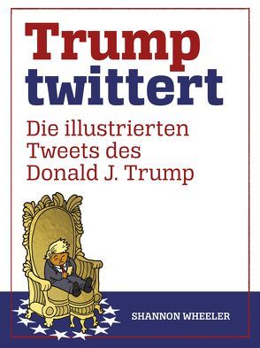 Trump twittert von Sarah,  Weissbeck, Shannon,  Wheeler