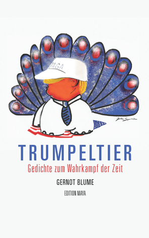 Trumpeltier von Blume,  Gernot