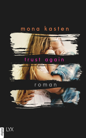 Trust Again von Kasten,  Mona