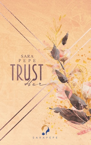 Trust her von Pepe,  Sara