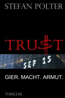 TRUST von Polter,  Stefan