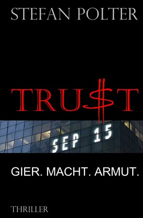 TRUST von Polter,  Stefan