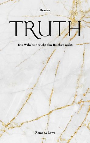 Truth von Laws,  Romana