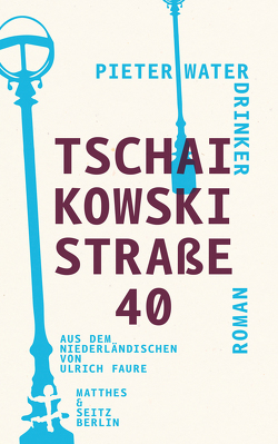 Tschaikowskistraße 40 von Faure,  Ulrich, Waterdrinker,  Pieter