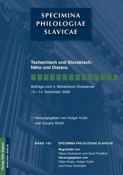 Tschechisch und Slovakisch: Nähe und Distanz von Kuße,  Holger, Woldt,  Claudia