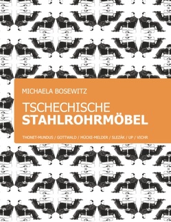 Tschechische Stahlrohrmöbel von Bosewitz,  Michaela