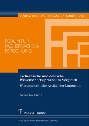 Tschechische und deutsche Wissenschaftssprache im Vergleich von Goldhahn,  Agnes