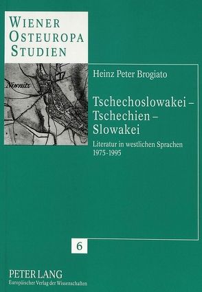 Tschechoslowakei – Tschechien – Slowakei von Brogiato,  Peter