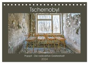 Tschernobyl – Prypjat – Die radioaktive Geisterstadt (Tischkalender 2024 DIN A5 quer), CALVENDO Monatskalender von Hackstein,  Bettina