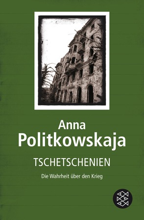 Tschetschenien von Politkowskaja,  Anna