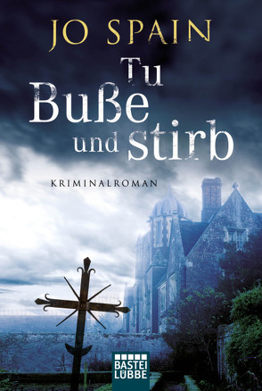 Tu Buße und stirb von Grube,  Anke Angela, Spain,  Jo