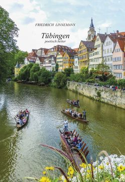 TÜBINGEN poetisch heiter von Linnemann,  Friedrich