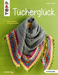 Tücherglück (kreativ.kompakt.) von Hetty-Burkart,  Eveline, Stiller,  Jennifer