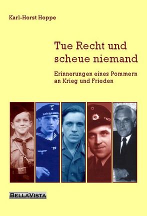 Tue Recht und scheue niemand von Hoppe,  Karl H