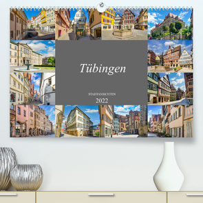 Tübingen Stadtansichten (Premium, hochwertiger DIN A2 Wandkalender 2022, Kunstdruck in Hochglanz) von Meutzner,  Dirk