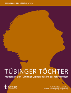 Tübinger Töchter von Birn,  Marco, Gedigk,  Marvin, Ratzeburg,  Wiebke, Roller,  Sarah, Ruoffner,  Simone, Strecke,  Andreas, Wimmer,  Katharina Petra