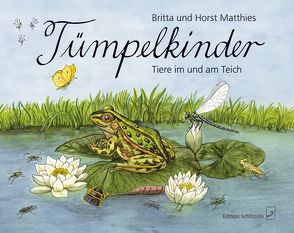 Tümpelkinder von Matthies,  Britta und Horst