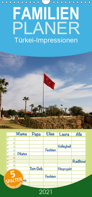 Türkei-Impressionen – Familienplaner hoch (Wandkalender 2021 , 21 cm x 45 cm, hoch) von Prediger,  Klaus, Prediger,  Rosemarie