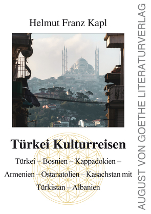 Türkei Kulturreisen von Kapl,  Helmut