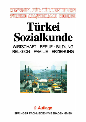 Türkei-Sozialkunde von Zentrum für Türkeistudien