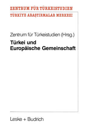 Türkei und Europäische Gemeinschaft