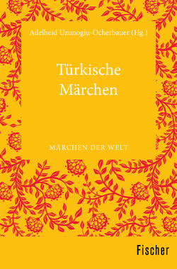 Türkische Märchen von Uzunoglu-Ocherbauer,  Adelheid