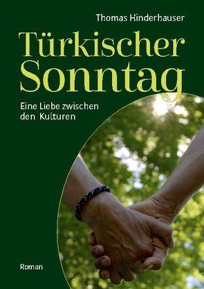 Türkischer Sonntag von Hinderhauser,  Thomas