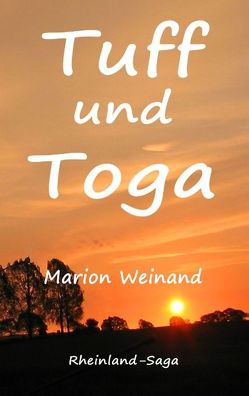 Tuff und Toga von Weinand,  Marion