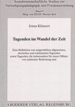 Tugenden im Wandel der Zeit von Klinnert,  Jonas