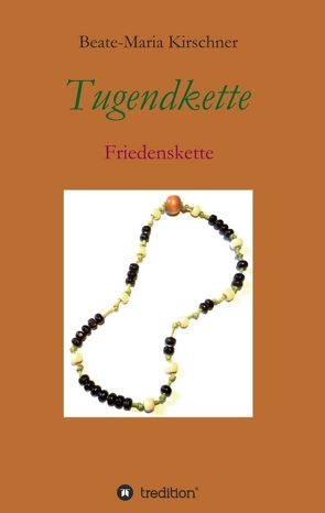 Tugendkette von Kirschner,  Beate-Maria