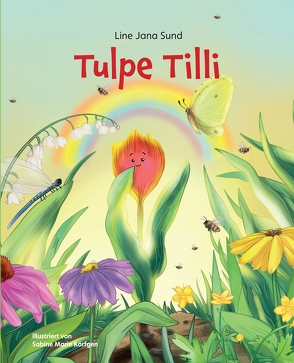 Tulpe Tilli von Körfgen,  Sabine Marie, Sund,  Line Jana