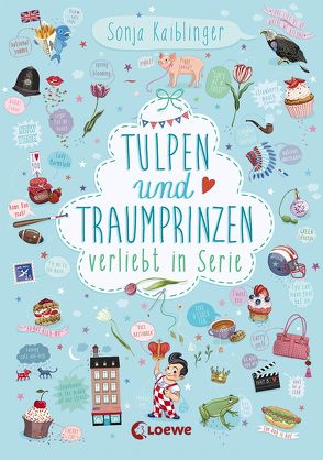 Tulpen und Traumprinzen von Kaiblinger,  Sonja