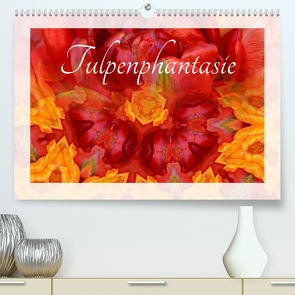 Tulpenphantasie (Premium, hochwertiger DIN A2 Wandkalender 2023, Kunstdruck in Hochglanz) von Grobelny,  Renate