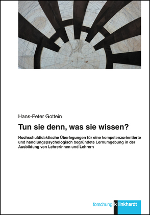 Tun sie denn, was sie wissen? von Gottein,  Hans-Peter