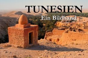 Tunesien – Ein Bildband von Müller,  Simon