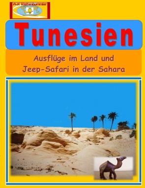 Tunesien von A + K Weltenbummler