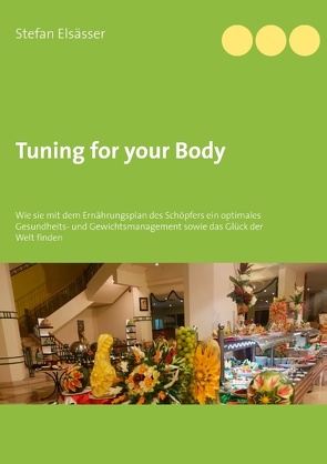 Tuning for your Body von Elsässer,  Stefan
