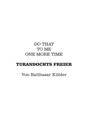 Turandochts Freier von Kübler,  Balthasar