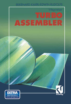 Turbo Assembler-Wegweiser von Kaier,  Ekkehard, Rudolfs,  Edwin