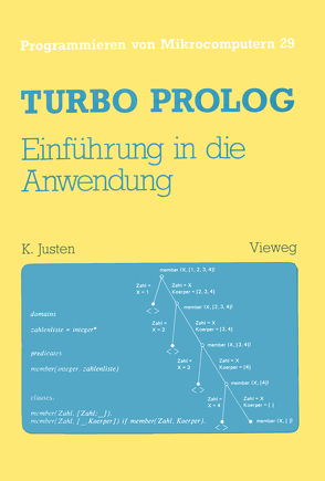 Turbo Prolog — Einführung in die Anwendung von Justen,  Konrad