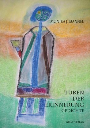 Türen der Erinnerung von Mannel,  Monika J.