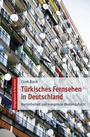 Türkisches Fernsehen in Deutschland von Bacik,  Cicek